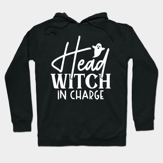 head witch in charge Hoodie by Vortex.Merch